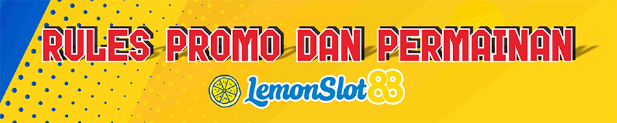 Syarat Ketentuan Lemonslot88